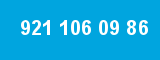 921 106 09 86 921 106 09 86